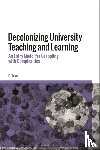 Tran, D. (University of Arts London - Decolonizing University Teaching and Learning