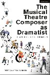 Applin Warner, Rebecca (Urdang Academy - The Musical Theatre Composer as Dramatist