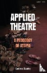 Busby, Selina (The Royal Central School of Speech and Drama - Applied Theatre: A Pedagogy of Utopia