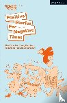 Mahfouz, Sabrina, Smith, Stef (Author), Thorpe, Chris (Author), Webster, Bea - Positive Stories For Negative Times