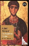 Stathakopoulos, Dionysios - A Short History of the Byzantine Empire