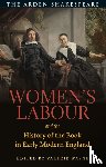  - Women’s Labour and the History of the Book in Early Modern England