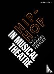 Persley, Dr. Nicole Hodges (University of Kansas - Hip-Hop in Musical Theater