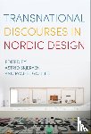  - Transnational Discourses in Nordic Design