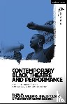  - Contemporary Black Theatre and Performance