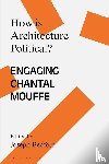  - How is Architecture Political?