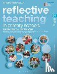 Pollard, Professor Andrew, Wyse, Dominic, Craig, Ayshea, Daly, Dr Caroline - Reflective Teaching in Primary Schools