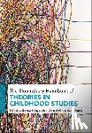  - The Bloomsbury Handbook of Theories in Childhood Studies