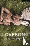Morgan, Abi (Author) - Lovesong