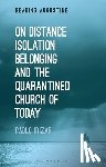 Irizar, Pablo (McGill University - On Distance, Belonging, Isolation and the Quarantined Church of Today