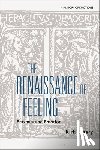Essary, Kirk - The Renaissance of Feeling
