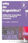 English, Fiona (IOE, Marr, Dr Tim (Universidad Icesi - Why Do Linguistics?
