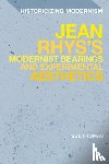 Thomas, Sue (La Trobe University - Jean Rhys's Modernist Bearings and Experimental Aesthetics