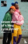 Lee-Jones, Jasmine - seven methods of killing kylie jenner