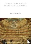  - A Cultural History of Theatre in the Age of Empire