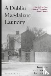  - A Dublin Magdalene Laundry