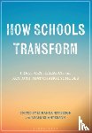  - How Schools Transform