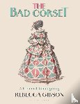 Gibson, Rebecca - The Bad Corset