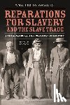 Araujo, Professor Ana Lucia (Howard University - Reparations for Slavery and the Slave Trade