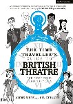 Sierz, Aleks (Author, Ghilardi, Lia - The Time Traveller's Guide to British Theatre