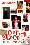 Adams, Chris - Out For Blood