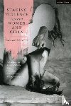 Lynn, Isley (Author), Molina, Raul Quiros, Brunton, Bahar, Halsall, Karis E. - Staging Violence Against Women and Girls