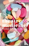 Jr., Stanton B. Garner - Theatre and Medicine