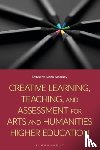  - Creative Learning, Teaching, and Assessment for Arts and Humanities Higher Education