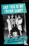 Philips, Dr Deborah - And This Is My Friend Sandy
