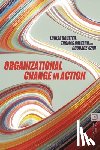 Boulter, Louise (Middlesex University, Calvard, Thomas (University of Edinburgh, Azar, Professor Goudarz - Organizational Change in Action
