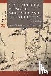  - Classic Chinese Poems of Mourning and Texts of Lament