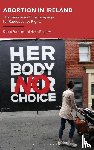 Statham, Simon (Queen’s University Belfast, Ringrow, Dr Helen (University of Portsmouth - Abortion in Ireland