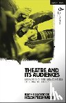 Craddock, Kate (GIFT: Gateshead International Festival of Theatre, Freshwater, Helen (Newcastle University - Theatre and its Audiences