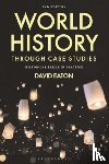 Eaton, David (Grand Valley State University - World History through Case Studies