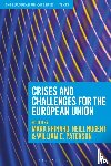  - Crises and Challenges for the European Union