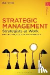 MacIntosh, Robert (Northumbria University, MacLean, Donald (University of Glasgow, Robinson, Craig (King's College London - Strategic Management