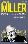 Miller, Arthur - Arthur Miller Plays 6