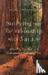 Fiore, Amanda (University of Maryland, Lin, Jing (University of Maryland - Storying our Relationship with Nature