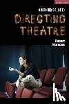 Marsden, Robert (Staffordshire University - A Beginner’s Guide to Directing Theatre