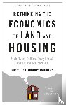 Ryan-Collins, Josh, Lloyd, Toby, Macfarlane, Laurie - Rethinking the Economics of Land and Housing