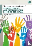  - The Bloomsbury Handbook of Student Politics and Representation in Higher Education