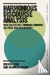 Zhao, Associate Professor Ruihua (Sun Yat-sen University, Huang, Professor Guowen (City University of Macau - Harmonious Discourse Analysis