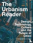  - The Urbanism Reader