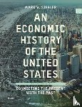Siegler, Mark V. (California State University - An Economic History of the United States
