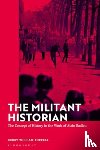 Purcell, Dr Kerry William (University of Hertfordshire - The Militant Historian