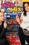 Rose-Martin, Kat - Pick N Mix