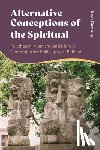 Dumsday, Travis (Concordia University of Edmonton - Alternative Conceptions of the Spiritual