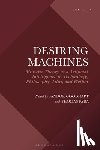  - Desiring Machines