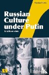 Borenstein, Professor Eliot (New York University - Russian Culture under Putin