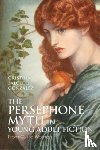 Gonzalez, Cristina Salcedo (Autonomous University of Madrid - The Persephone Myth in Young Adult Fiction